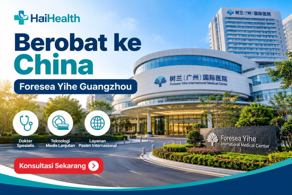 Foto Foresea Yihe Guangzhou, rumah sakit di China, berobat ke China, Foresea Yihe International Medical Center, rumah sakit internasional Guangzhou, layanan dokter spesialis, teknologi medis lanjutan, pengobatan kanker di China, Gamma Knife, PET/CT, MRI 3.0T, layanan pasien internasional, HaiHealth.